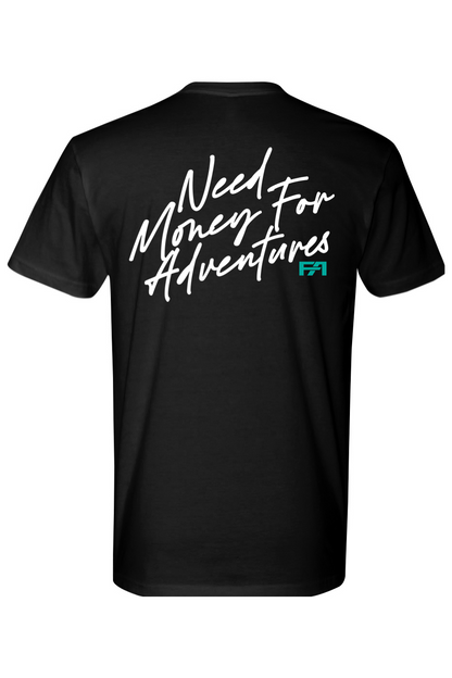 NEED MONEY FOR ADVENTURES